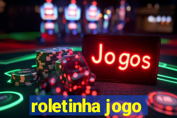 roletinha jogo